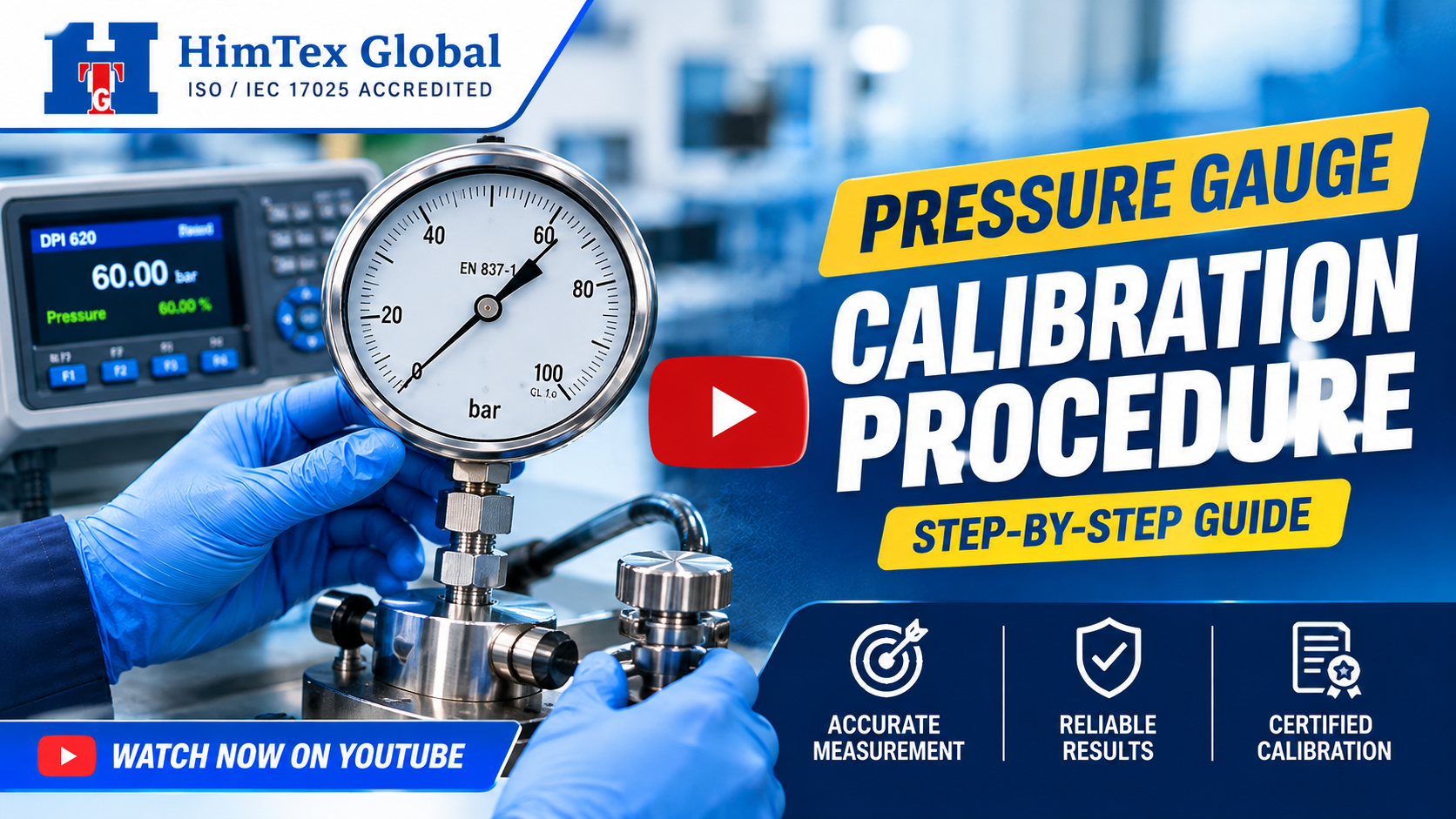 Watch Complete Pressure Gauge Calibration Procedure Video